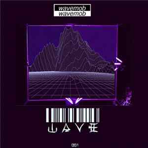 Various - Wave 001 FLAC album