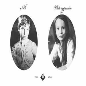 Nick - White Aggression FLAC album