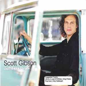 Scott Gibson - Just Keep Drivin' FLAC album