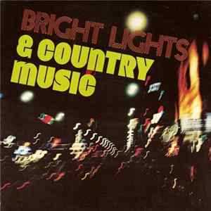 Various - The Nashville Sound: Bright Lights & Country Music: Volume 7 FLAC album