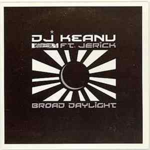 DJ Keanu - Broad Daylight FLAC album