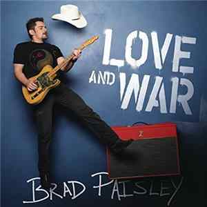 Brad Paisley - Love And War FLAC album