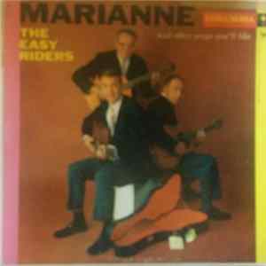The Easy Riders - Marianne And Other Songs You'll Like FLAC album