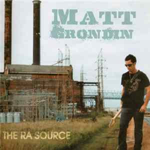 Matt Grondin - The Ra Source FLAC album