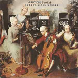 Andrew Lloyd Webber - Variatons 5 And 23 FLAC album