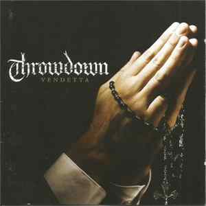Throwdown - Vendetta FLAC album