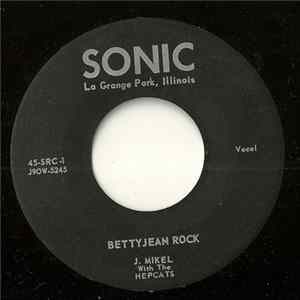 J. Mikel With The Hepcats - Bettyjean Rock FLAC album