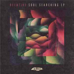 Relative - Soul Searching EP FLAC album