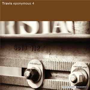 Eponymous 4 - Travis FLAC album