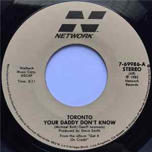 Toronto - Your Daddy Don't Know FLAC album
