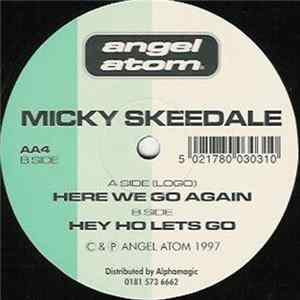 Micky Skeedale - Here We Go Again FLAC album
