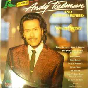 Andy Tielman & The Tielman Brothers - Now And Forever FLAC album