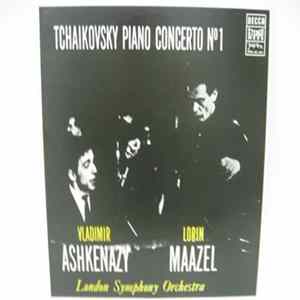 Tchaikovsky, Vladimir Ashkenazy, Lorin Maazel, London Symphony Orchestra - Piano Concerto N° 1 FLAC album