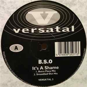 B.S.O - It's A Shame FLAC album