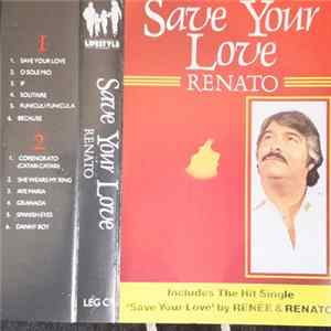 Renato - Save Your Love FLAC album