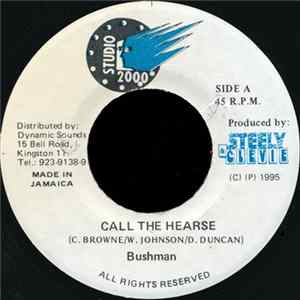 Bushman - Call The Hearse FLAC album