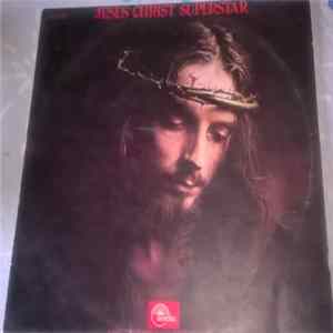 Andrew Lloyd Webber & Tim Rice - Jesus Christ Superstar FLAC album