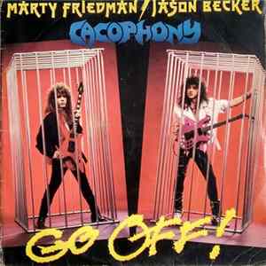 Cacophony - Go Off! FLAC album