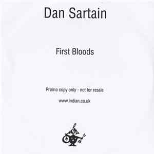 Dan Sartain - First Bloods FLAC album