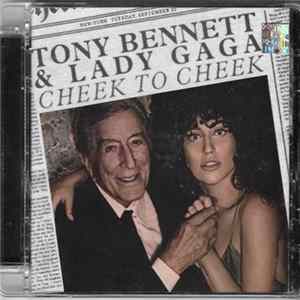 Tony Bennett & Lady Gaga - Cheek To Cheek FLAC album