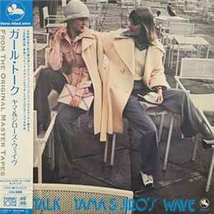 Yama & Jiro's Wave - Girl Talk FLAC album