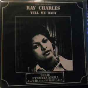 Ray Charles - Tell Me Baby FLAC album