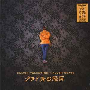 Calvin Valentine - Plush Seats FLAC album
