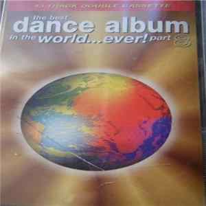 Various - The Best Dance Album In The World...Ever! Part 8 FLAC album