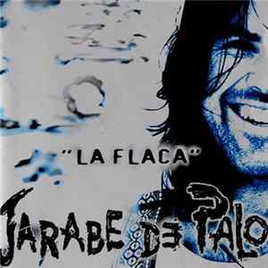 Jarabe De Palo - La Flaca FLAC album