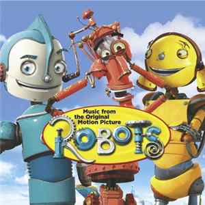 Various - Robots (Original Motion Picture Soundtrack) FLAC album