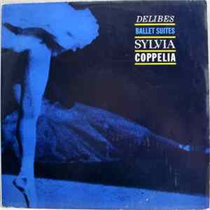 Delibes - Ballet Suites FLAC album