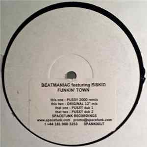 The Beatmaniac - Funkin' Town FLAC album