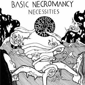 Basic Necromancy - Necessities FLAC album