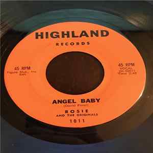 Rosie And The Originals - Angel Baby / Give Me Love FLAC album