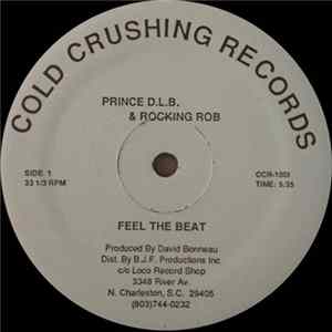 Prince D.L.B & Rocking Rob - Feel The Beat / Rock It With Your Hand FLAC album