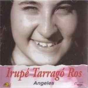 Irupé Tarragó Ros - Ángeles FLAC album