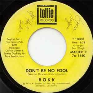 Rokk - Don't Be No Fool / Patience FLAC album