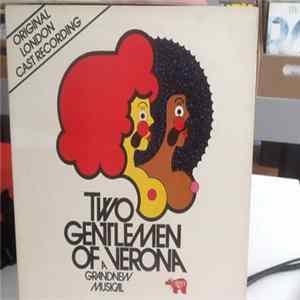 Various - Two Gentlemen Of Verona - A Grand New Musical (Original London Cast Recording) FLAC album
