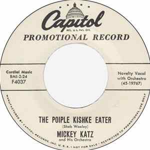 Mickey Katz And His Orchestra - The Poiple Kishke Eater / Knish Doctor FLAC album