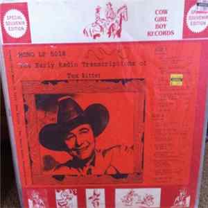 Tex Ritter - The Early Radio Transcriptions Of Tex Ritter FLAC album