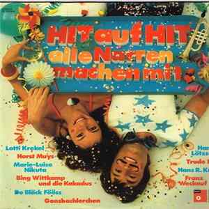 Various - Hit Auf Hit Alle Narren Machen Mit FLAC album