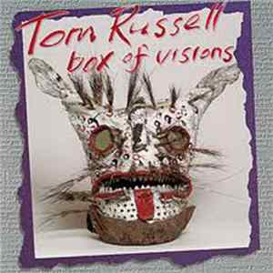 Tom Russell - Box Of Visions FLAC album