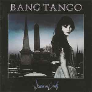 Bang Tango - Dancin' On Coals FLAC album