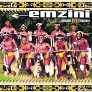 Umzansi Zulu Dancers - Emzini FLAC album