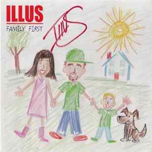 Illus - Family First FLAC album