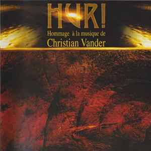 Various - Hur! (Hommage À La Musique De Christian Vander) FLAC album