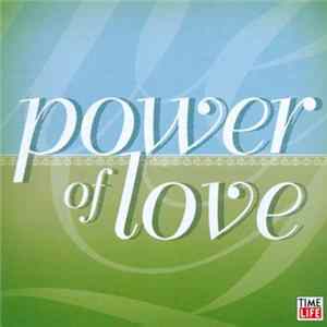Various - Power Of Love: Feelin' Good FLAC album