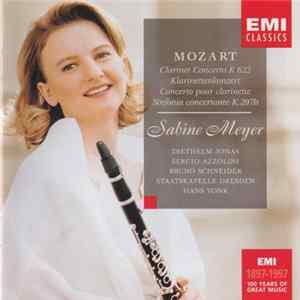 Mozart - Sabine Meyer, Diethelm Jonas, Sergio Azzolini, Bruno Schneider, Staatskapelle Dresden, Hans Vonk - Clarinet Concerto K.622 / Sinfonia Concertante K.297b FLAC album