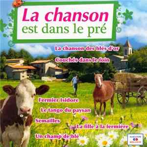 Various - La Chanson Est Dans Le Pré FLAC album