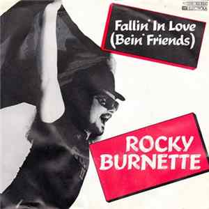 Rocky Burnette - Fallin' In Love (Bein' Friends) FLAC album